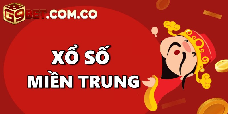 Xổ Số Miền Trung