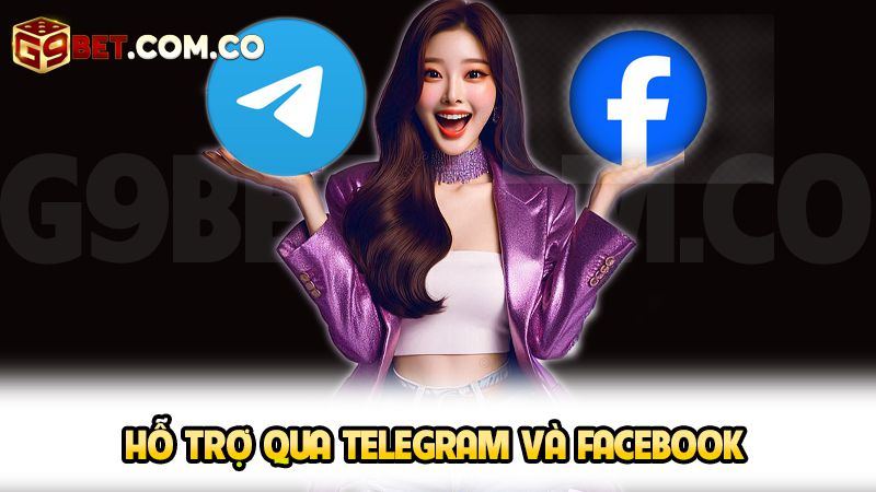 Hỗ trợ qua Telegram và Facebook
